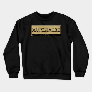 Aliska, text black retro - Macklemore Crewneck Sweatshirt